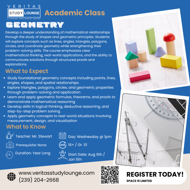 Veritas Study Lounge Geometry class flyer: learn shapes, theorems, and problem-solving.