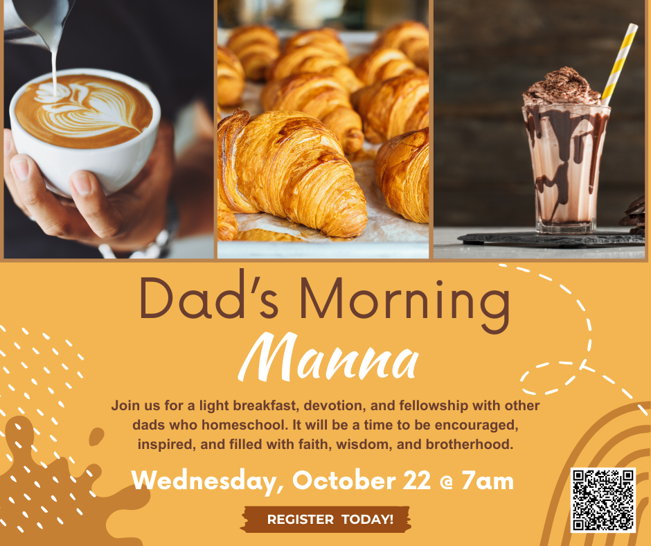 Dad's Morning Manna event featuring coffee, croissants, and a milkshake. Register today!