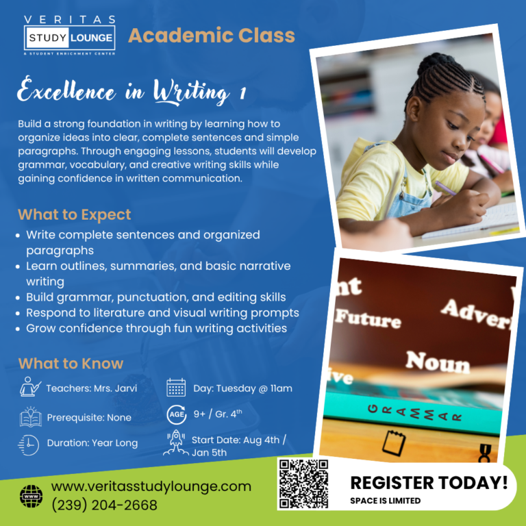 Veritas Study Lounge Academic Class: Excellence in Writing 1 flyer with student and book.