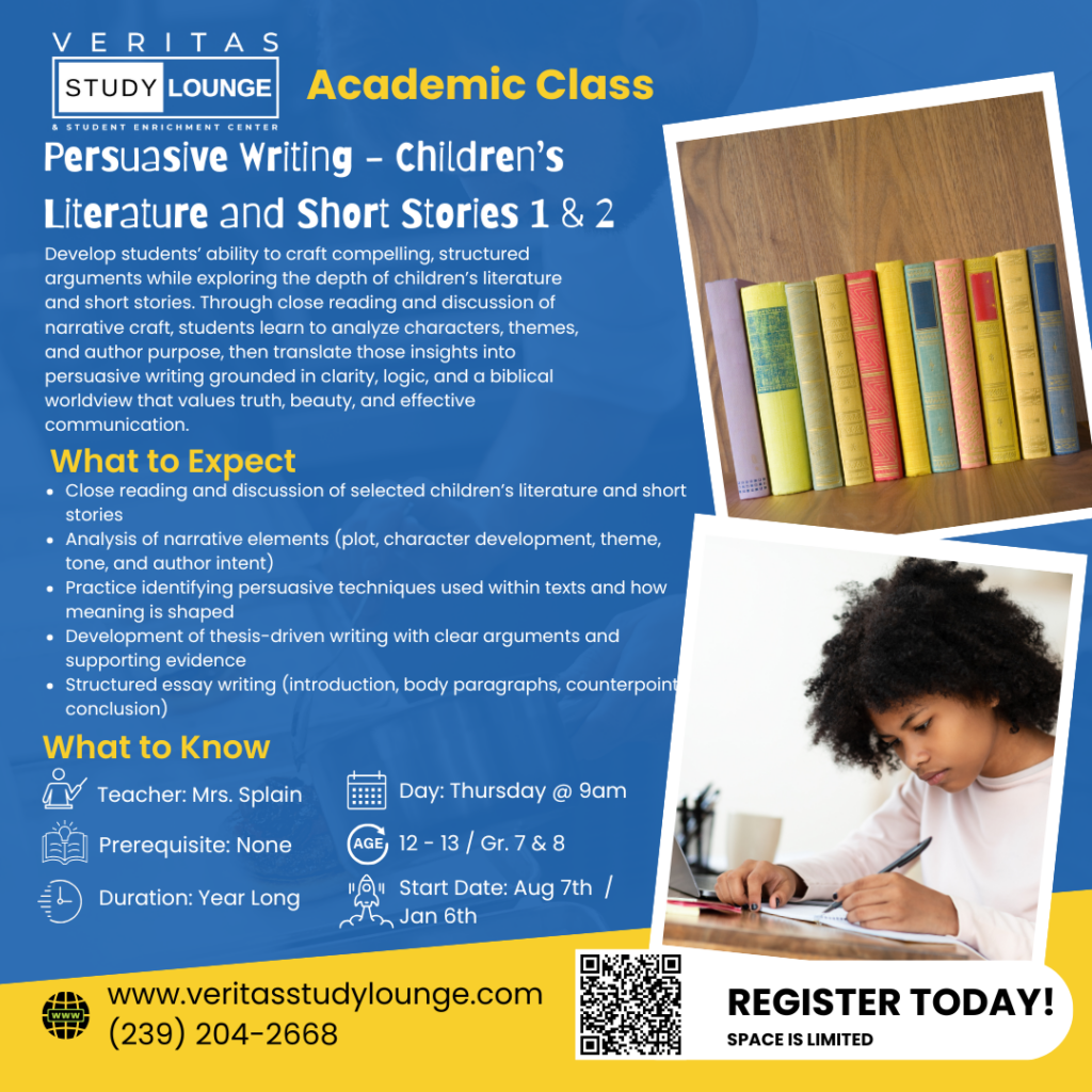 Veritas Study Lounge academic class flyer for persuasive writing and children's literature.