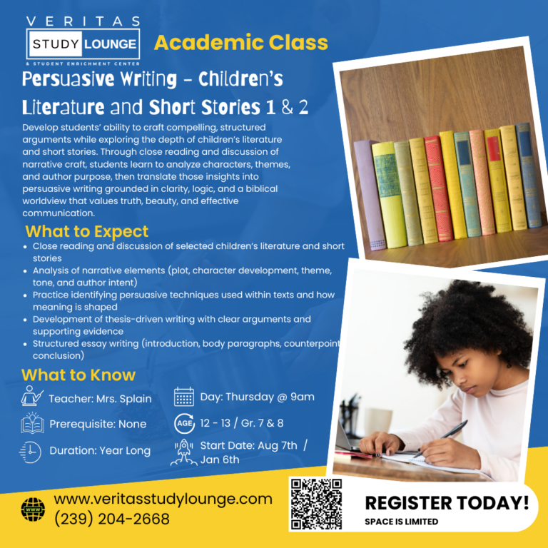 Veritas Study Lounge academic class flyer for persuasive writing and children's literature.