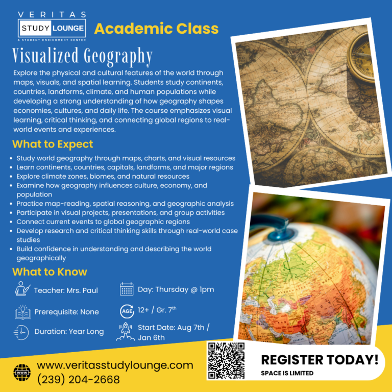Veritas Study Lounge "Visualized Geography" academic class poster with globe and map