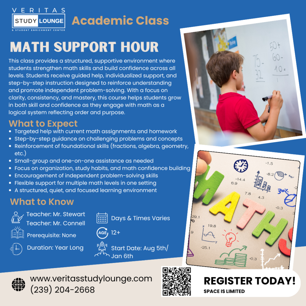 Veritas Study Lounge Math Support Hour poster with class details and student image.