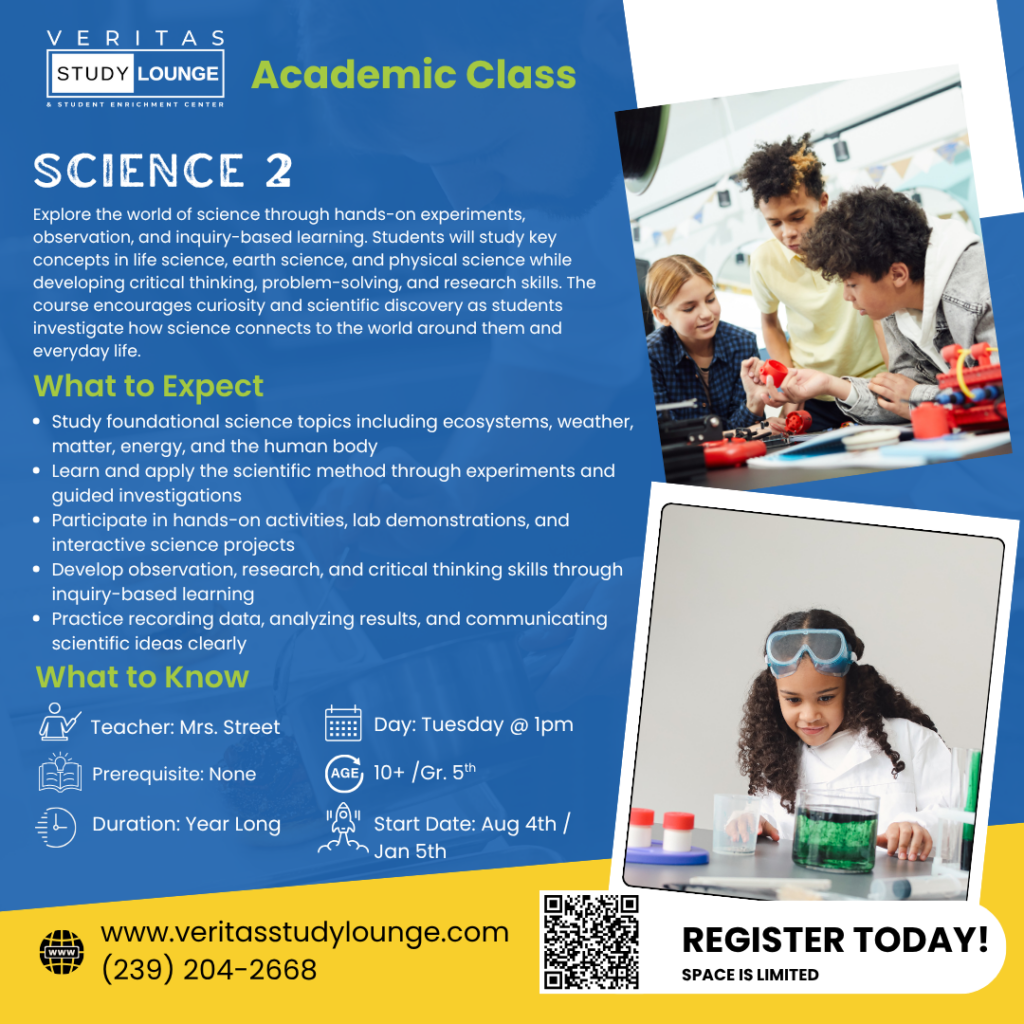 Veritas Study Lounge Science 2 academic class flyer with kids doing experiments.