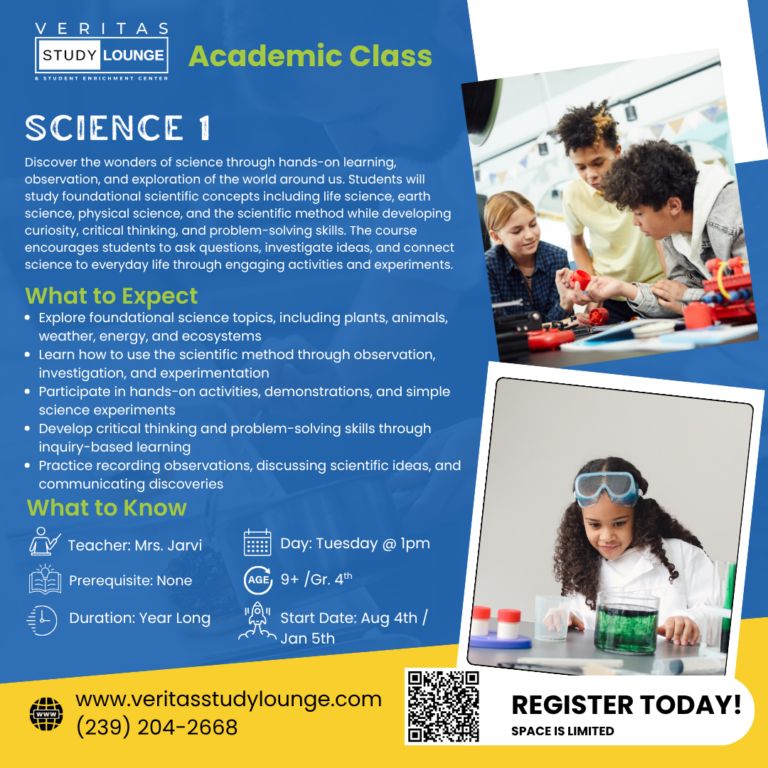 Veritas Study Lounge Science 1 class flyer: kids doing science experiments