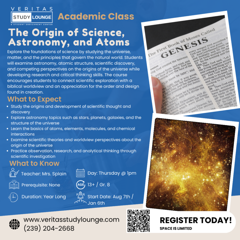 Veritas Study Lounge academic poster: The Origin of Science, Astronomy, and Atoms