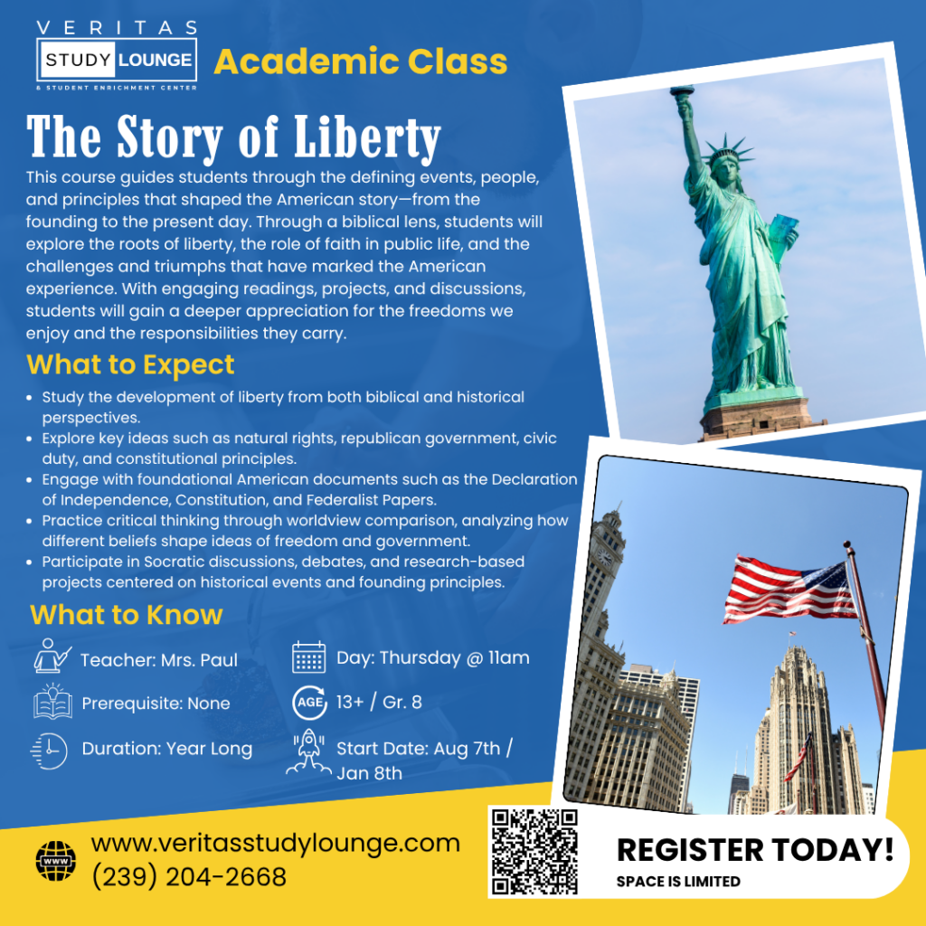 Veritas Study Lounge's "The Story of Liberty" course flyer: Statue of Liberty, US flag, city skyline.